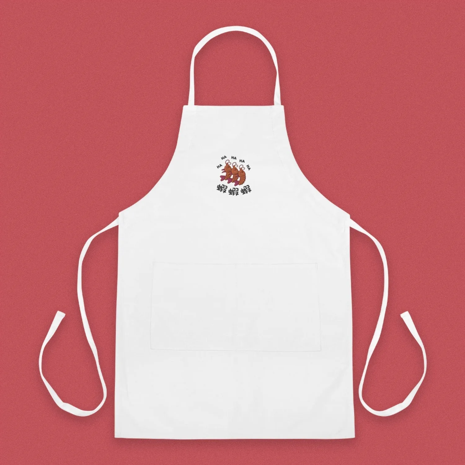 Ha Ha Ha (Shrimp) Embroidered Apron