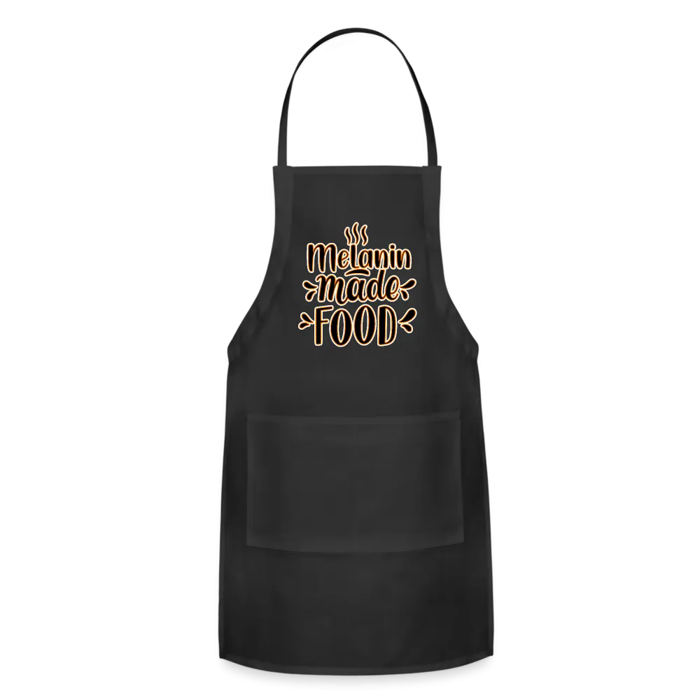 Melanin Made This Food - Adjustable Apron