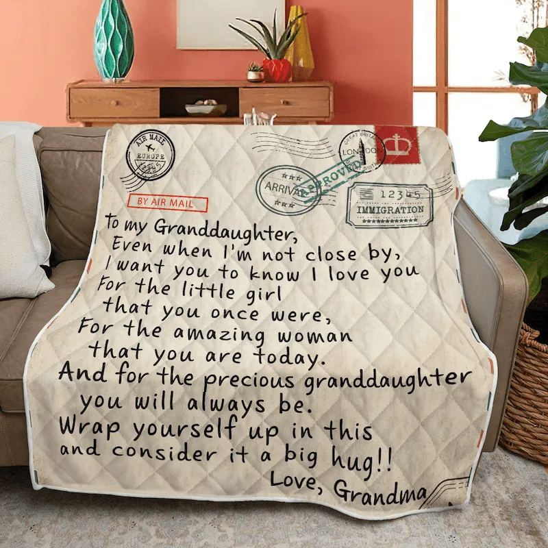 To My Granddaughter - From Grandma - I Want You To Know G016 - Premium Quilt